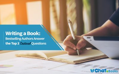 Writing a Book: 29 Bestselling Authors Answer 3 Critical Questions